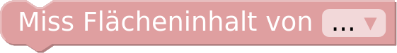(2) Miss Flächeninhalt von ...